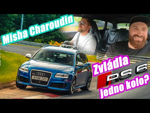 Audi RS6 V10 na Nürburgringu! Zvládla aspoň jedno celé kolo s Mishom ?