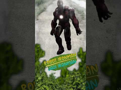 ROBOT IRONMAN JADI IRONMAN‼️