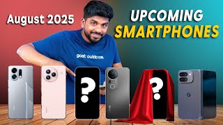 Top 10🔥Best Upcoming Smartphone Launches⚡August 2025
