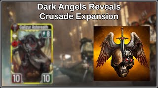 Dark Angels Reveals - Warhammer The Horus Heresy: Legion ~ Crusade Expansion