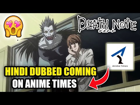 DeathNote Hindi Dubbed Coming On ANIME TIMES | DeathNote Hindi Dubbed Confirmed | Fact Theories !