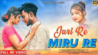 Juri Re Miru Re || New Santali Full Video 2025 || Bishal Hembram & Sanchita Soren