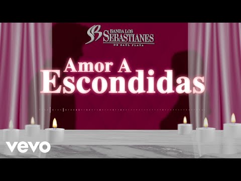 Banda Los Sebastianes De Saúl Plata - Amor A Escondidas (Visualizer)