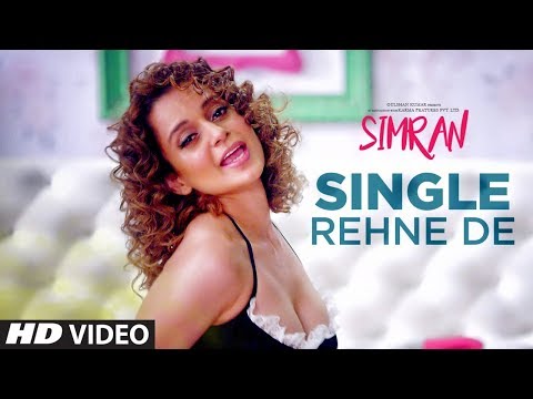 Single Rehne De Video Song | Simran | Kangana Ranaut | Sachin-Jigar