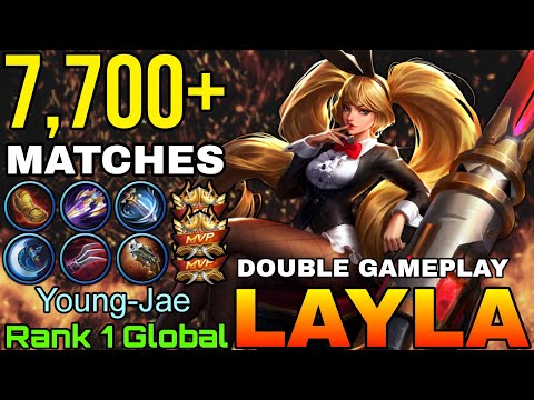 7,700+ Matches Layla Double MVP Gameplay - Top 1 Global Layla by Young-Jae - Mobile Legends