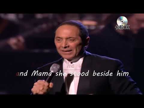 Paul Anka Papa 爸爸karaokeKTV 伴奏 左伴右唱 karaoke 卡拉OK 伴唱 instrumentallPaul Anka Papa 爸爸karaoke