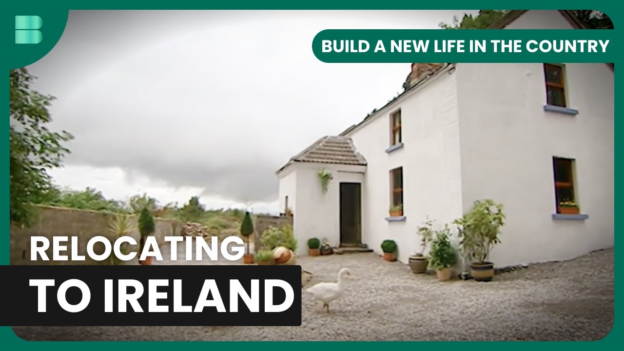 Moving to Ireland | Build a New Life in the Country