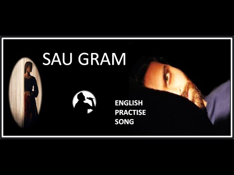 sau gram zindagi practise song english