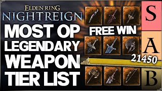 Elden Ring Nightreign - Best Most OP Legendary Weapon Tier List Ranking - Free Wins Build Guide!