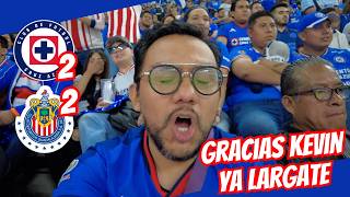 GRACIAS KEVIN | Cruz Azul 2-2 Chivas Semifinal Ida | Reaccion