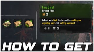 Skull and Bones How to Get Fine Sisal (Tips and Tricks)
