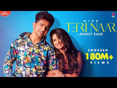 Teri Naar : Nikk Ft Avneet Kaur | Rox A | Gaana Originals | New Punjabi Songs 2020