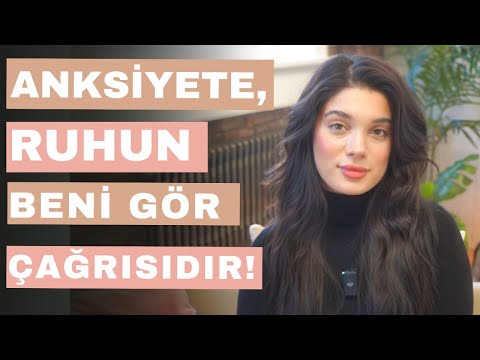 Anksiyete ve Spirituel Uyanış Arasındaki İlişki -Ruhun Beni Gör Çağrısı