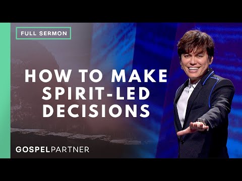 How To Make Spirit-Led Decisions (Full Sermon) | Joseph Prince
