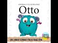 Otto's Story and Lessons