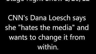 CNN's Dana Loesch Hates the Media