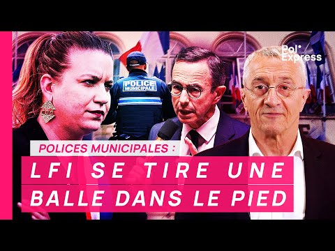 Polices municipales : LFI SE TIRE UNE BALLE DANS LE PIED