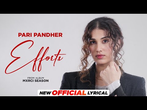 Effort (Official Lyrical) - Pari Pandher | Mxrci Season | Rav Hanjra | Latest Punjabi Songs 2023
