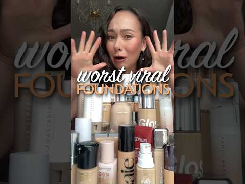 WORST VIRAL FOUNDATIONS