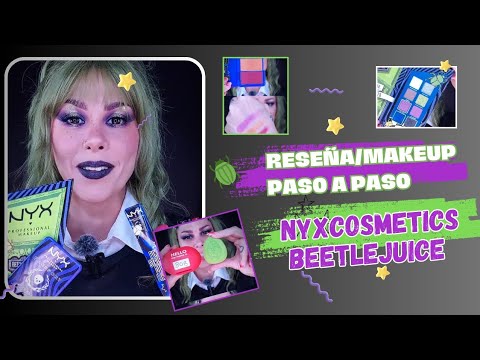 Reseña/Maquillaje paso a paso con la colección limitada #nyxcosmeticsbeetlejuice