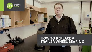 How To Replace A Trailer Wheel Bearing