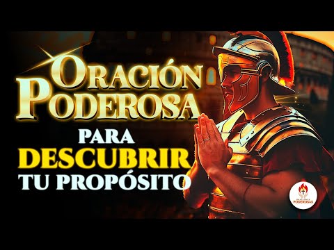 Oraciones Poderosas - CÓMO CONOCER EL PROPÓSITO QUE DIOS TIENE PARA MI VIDA.