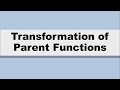 Transformations and Parameters in Functions