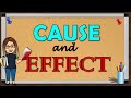 Understanding Cause and Effect Relationships