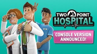 Two Point Hospital coming to Switch, PS4, and Xbox One this year