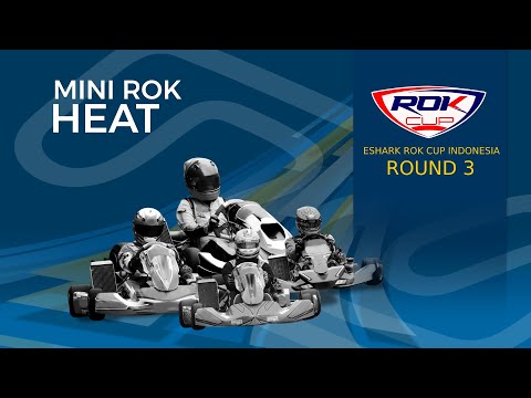 ✅ MINI ROK HEAT  | ESHARK ROK CUP 2025 ROUND 3 | Sentul International Karting Circuit Bogor
