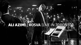 Ali Azimi - Rosva (Live in Toronto) علی عظیمی - رسوا (اجرای زنده در تورنتو)