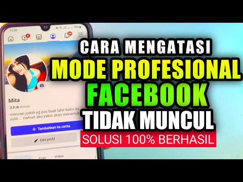 Cara Mengatasi Mode Profesional Facebook Tidak Muncul