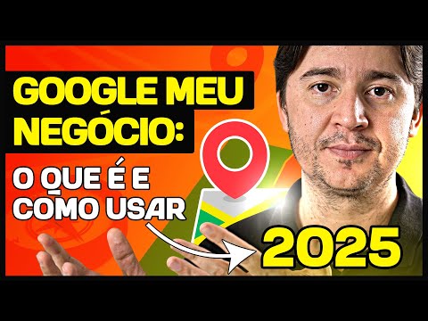 GOOGLE PERFIL DE EMPRESA: O QUE É E COMO USAR? [TUTORIAL PASSO A PASSO 2025]