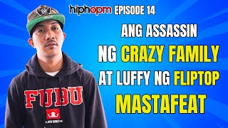HIPHOPM PODCAST EPISODE 14 - MASTAFEAT