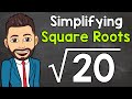 Simplifying Non-Perfect Square Roots