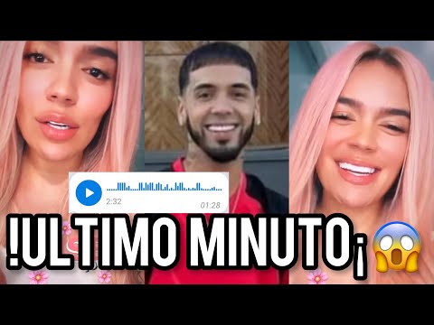 KAROL G FILTRA UN FUERTE AUDIO HABLANDO CON ANUEL AA LA BICHOTA LE DARA