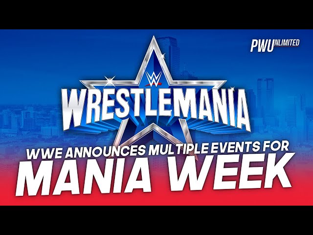 WWE Announces WrestleMania Week Activities