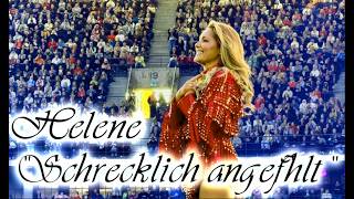 Helene : "Schrecklich angefühlt"