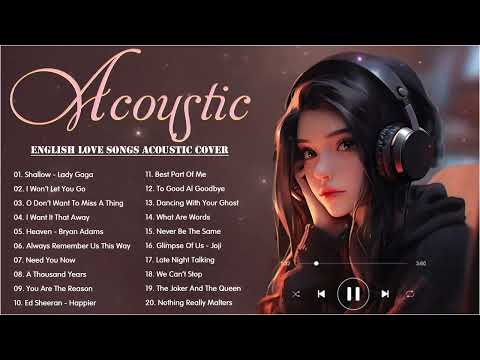 Best Acoustic Songs 2024 ✔ Top Acoustic Music ✔ New Trending Songs 2024 Cover on Tiktok, Spotify