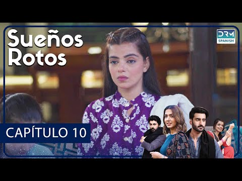 Sueños Rotos Capítulo 10 | Doblado al Español | FC4O