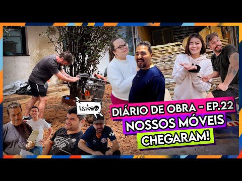 NOSSOS MÓVEIS CHEGARAM! - ✨ #DIARIODAOBRA22 🏠🧱