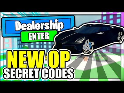 Codes For Car Dealership Tycoon - 122021