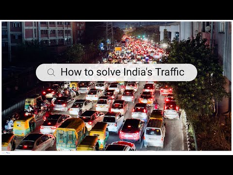 Easy Solutions to India's Traffic Problem