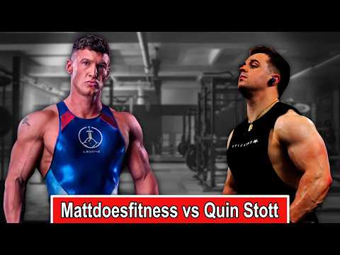 How Strong is Quin Stott vs MattDoesFitness?