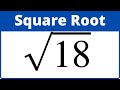 Understanding the Square Root of 18