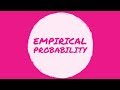 Empirical and Calculated Probability Concepts