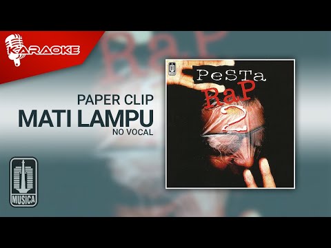 Paper Clip – Mati Lampu (Official Karaoke Video) | No Vocal