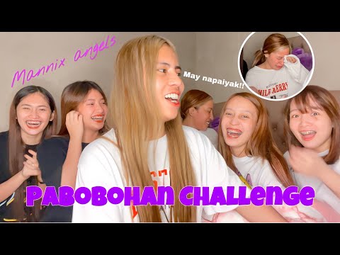 PABOBOHAN CHALLENGE with Mannix Angels (LaughtripAtNakakakaba)