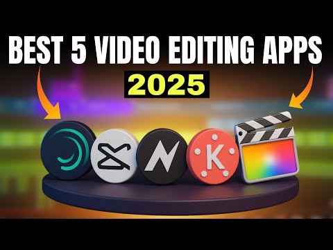 Top 5 Best Video Editing Apps 2025 | Best Mobile Video Editing Apps