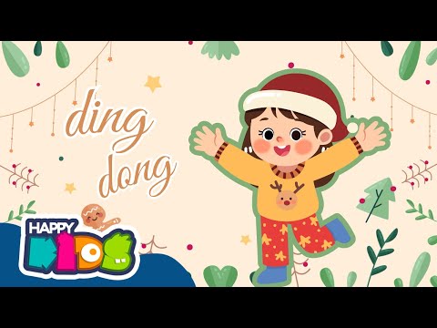 Ding Dong🔔🎄Canciones Navideñas para niños🎁❄  |🥳 Happy Kids